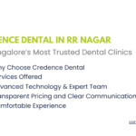 Credence Dental RR Nagar | Trusted Dental Clinic in Bangalore