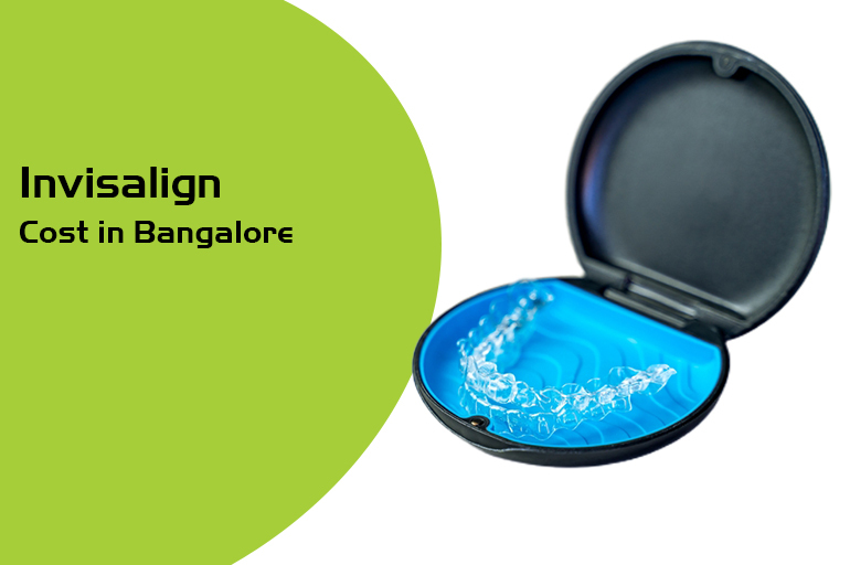 invisalign cost in bangalore