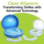 clear aligners transforming smiles with advanced technology