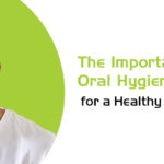importance of oral hygiene