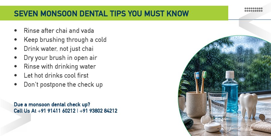 seven monsoon dental tips you must know