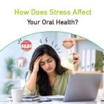 how does stress affect your oral health